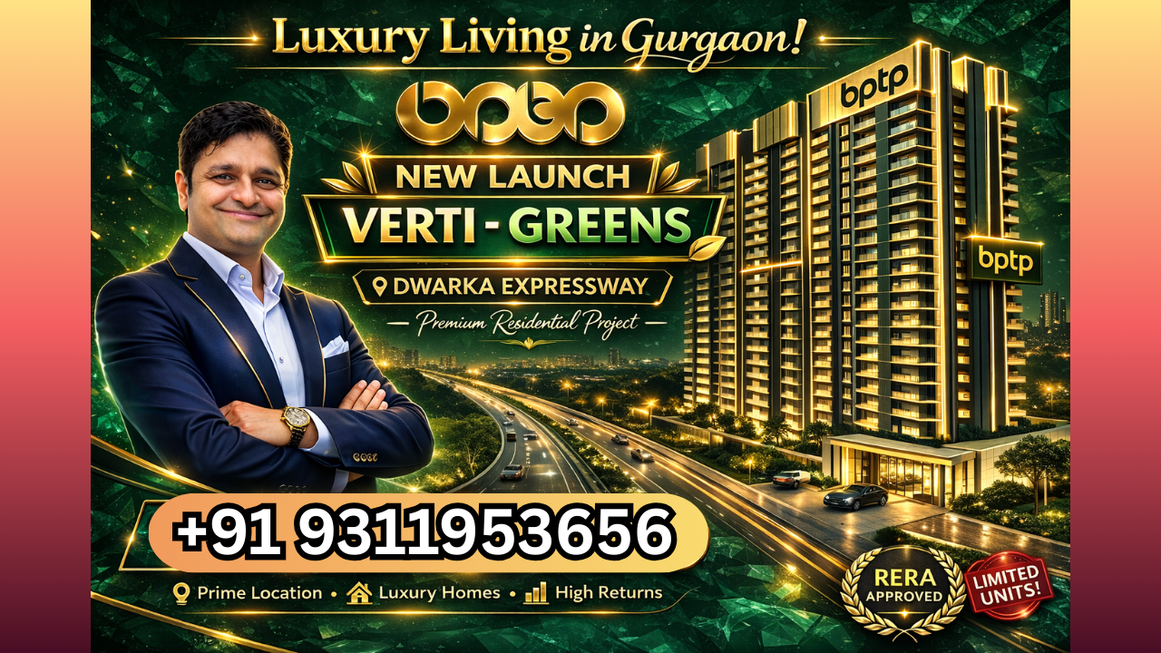 Modern Comfort — BPTP Amstoria Verti Greens New Launch Dwarka Expressway +91 9311953656