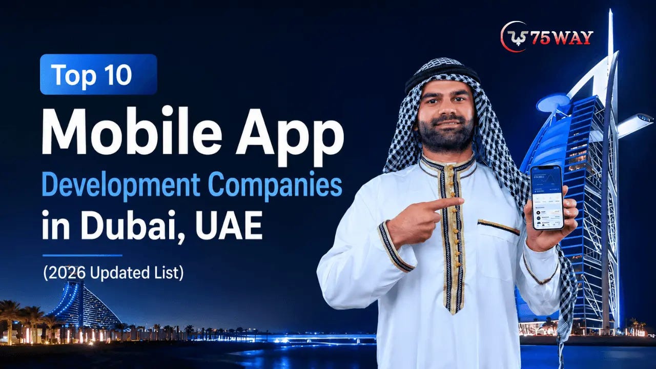 Top 10 Mobile App Development Companies in Dubai, UAE (2026)