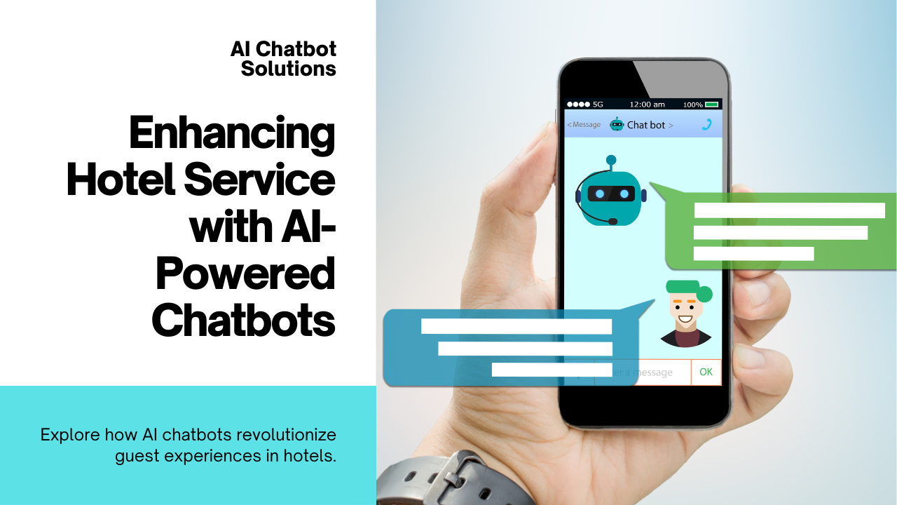 Beyond the Front Desk: AI-Powered Chatbots for Personalized Hotel Service