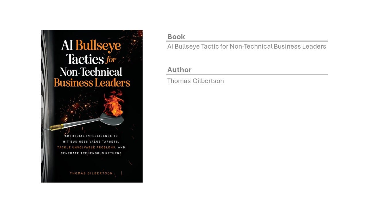 |Reading| AI Bullseye Tactics For Non-Technical Business Leaders