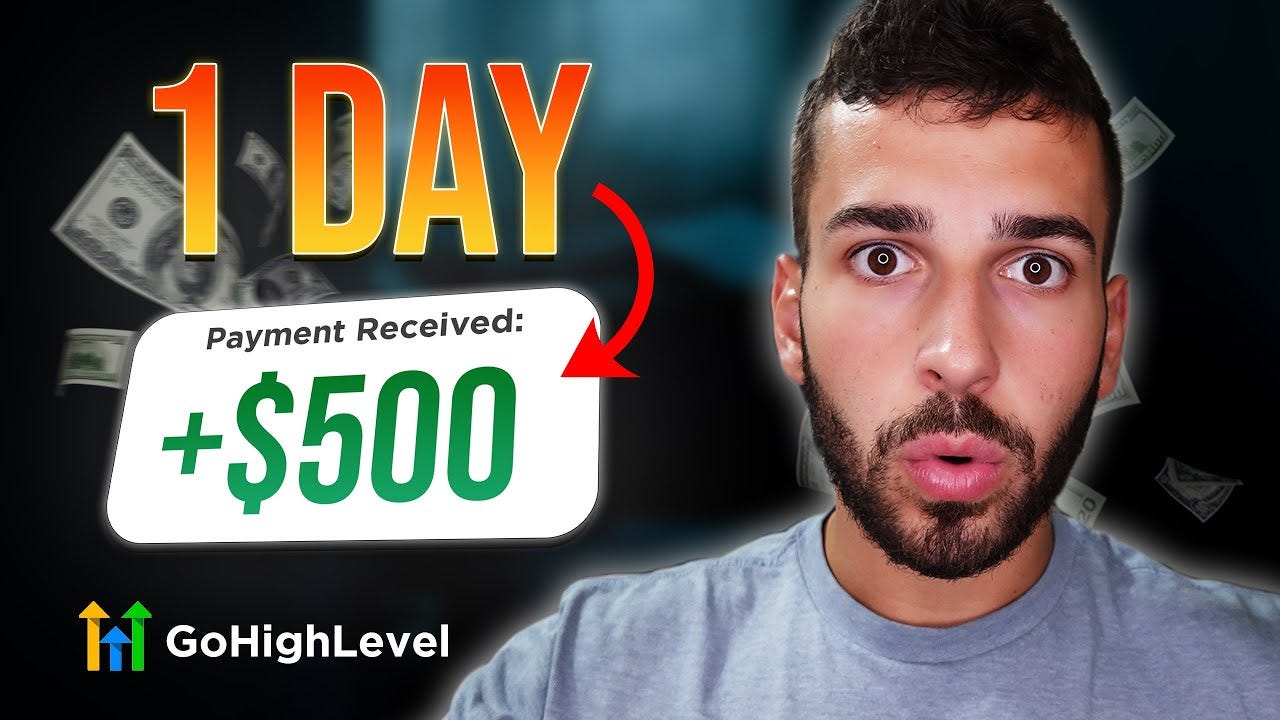 Make $500 Per Day With GoHighlevel (the best side hustle to start in 2024)