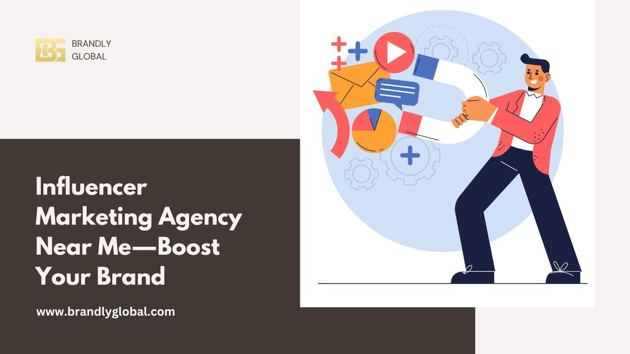 Influencer Marketing Agency Near Me — Boost Your Brand