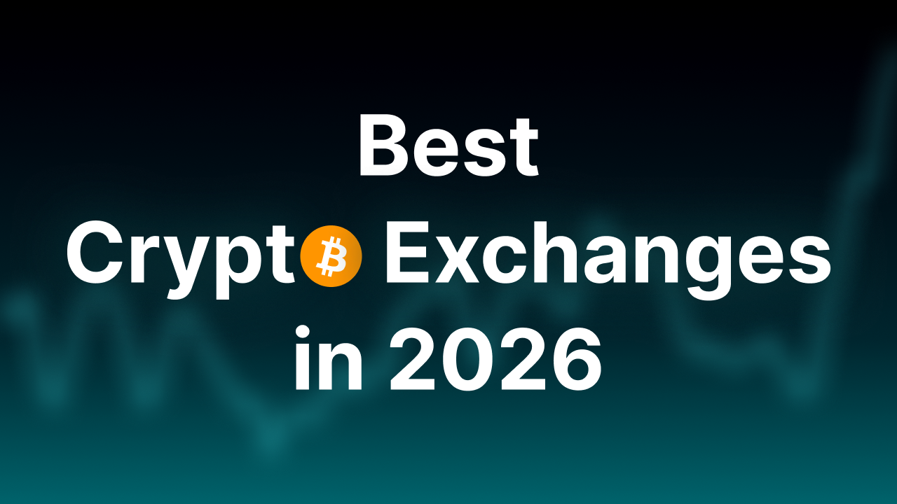 The Ultimate Guide to the Best Crypto Exchanges in 2026: Where Should You Trade?