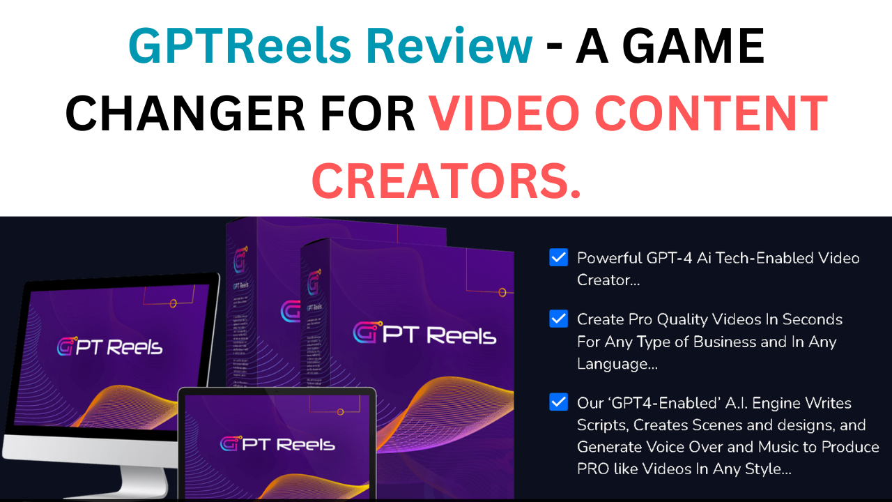 GPTReels Review — A Game Changer For Video Content Creators.