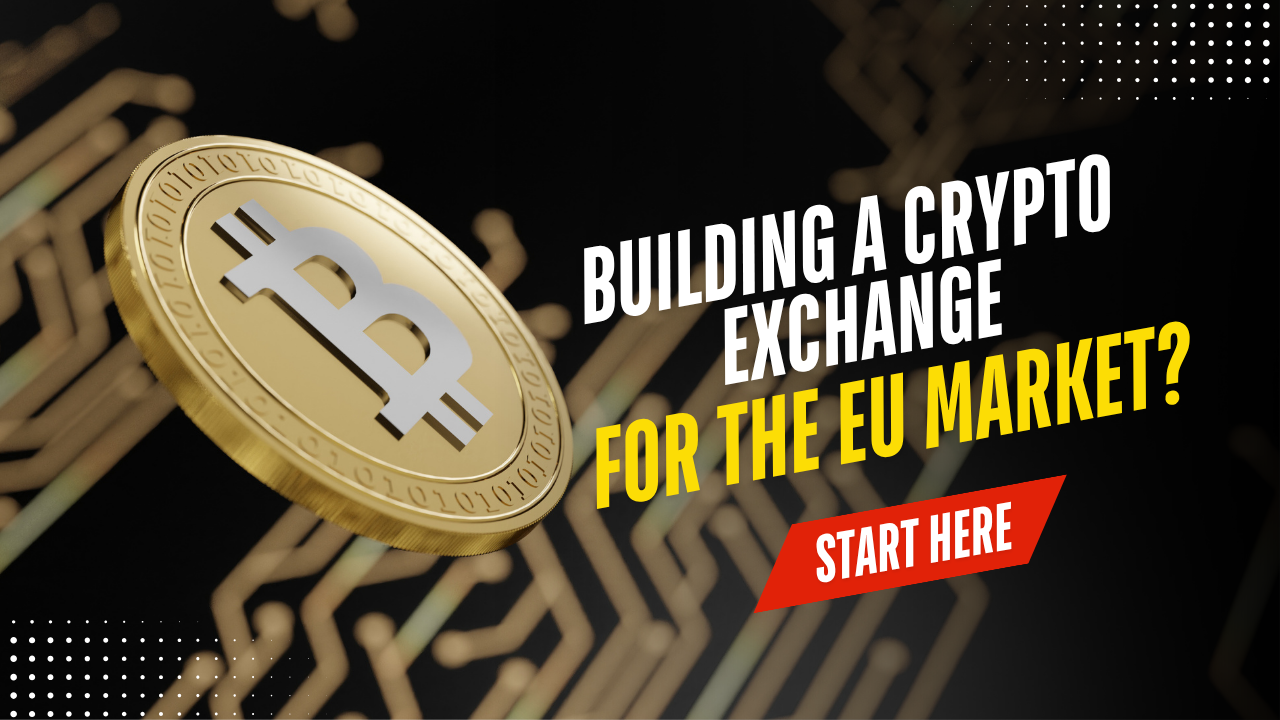 How to Architect a MiCA-Compliant Crypto Exchange: A Complete Guide for 2026