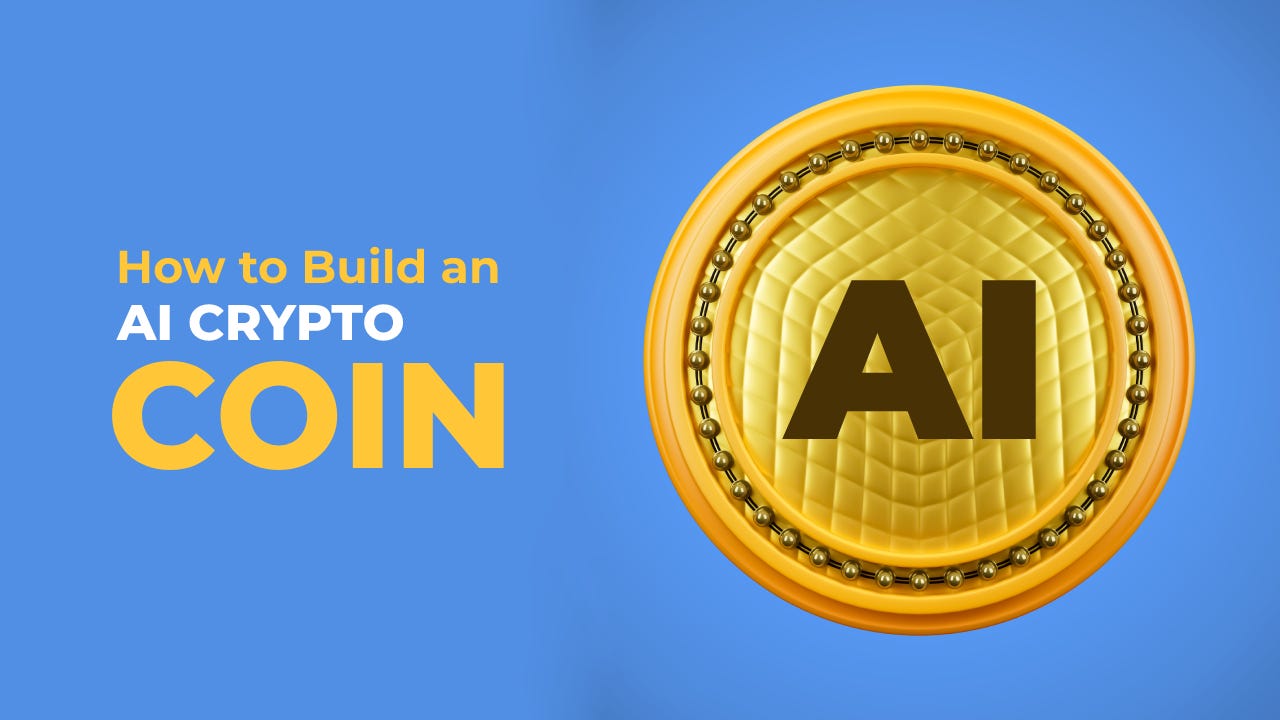 How to Build an AI Crypto Coin in 2025? A Detailed Guide