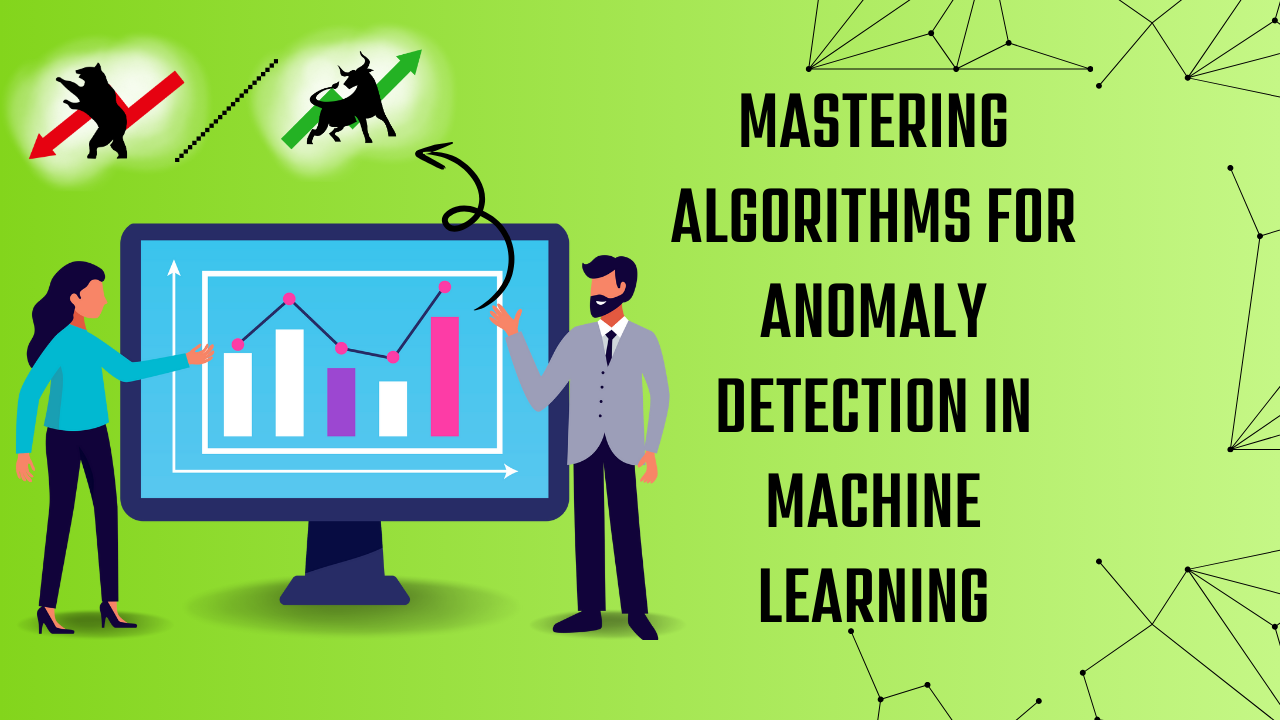 Mastering Algorithms for Anomaly Detection in Machine Learning