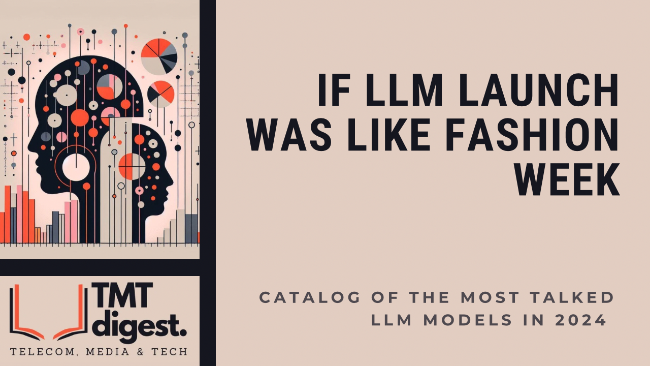 If LLM launch was like Fashion Week