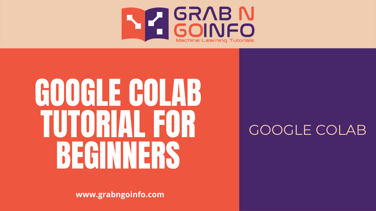 Google Colab Tutorial for Beginners