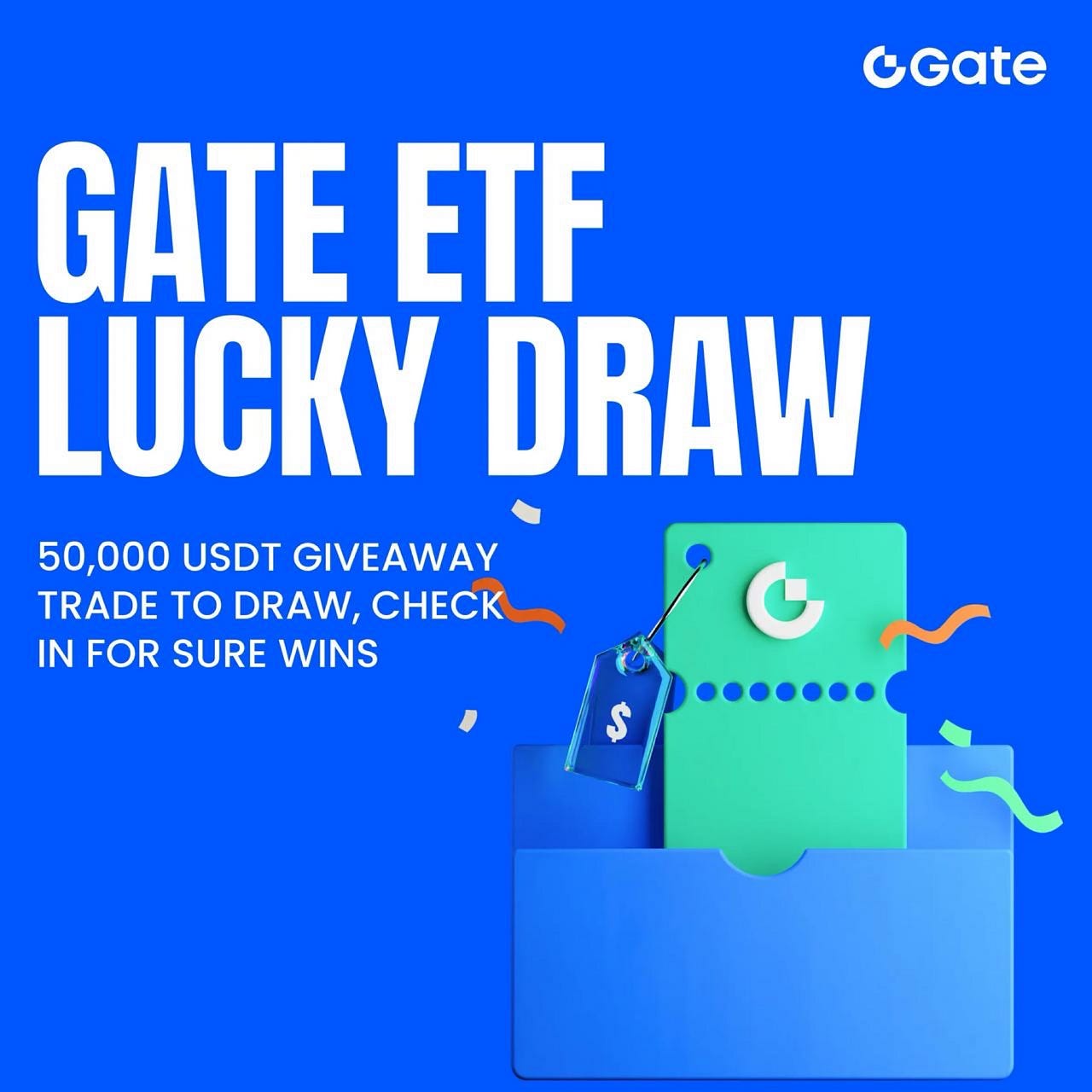  The massive 50,000 USDT giveaway on Gate – ETF Lucy Draw has already started!