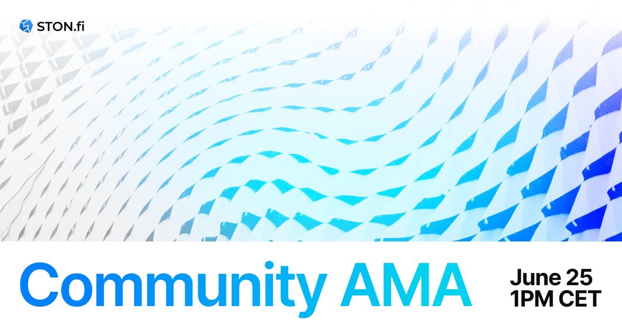 STON.fi Community AMA – Join Us Live on June 25th!