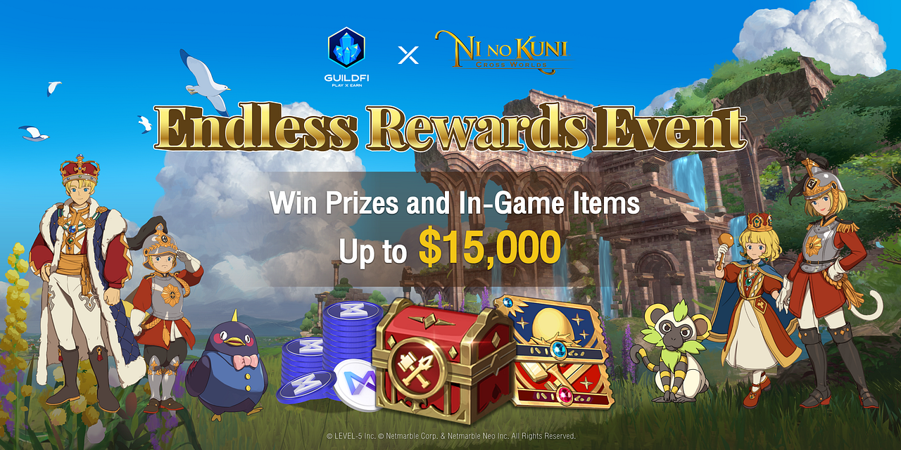 GuildFi Joins Hands with Ni no Kuni, for our latest collaboration campaign — Endless Rewards Event