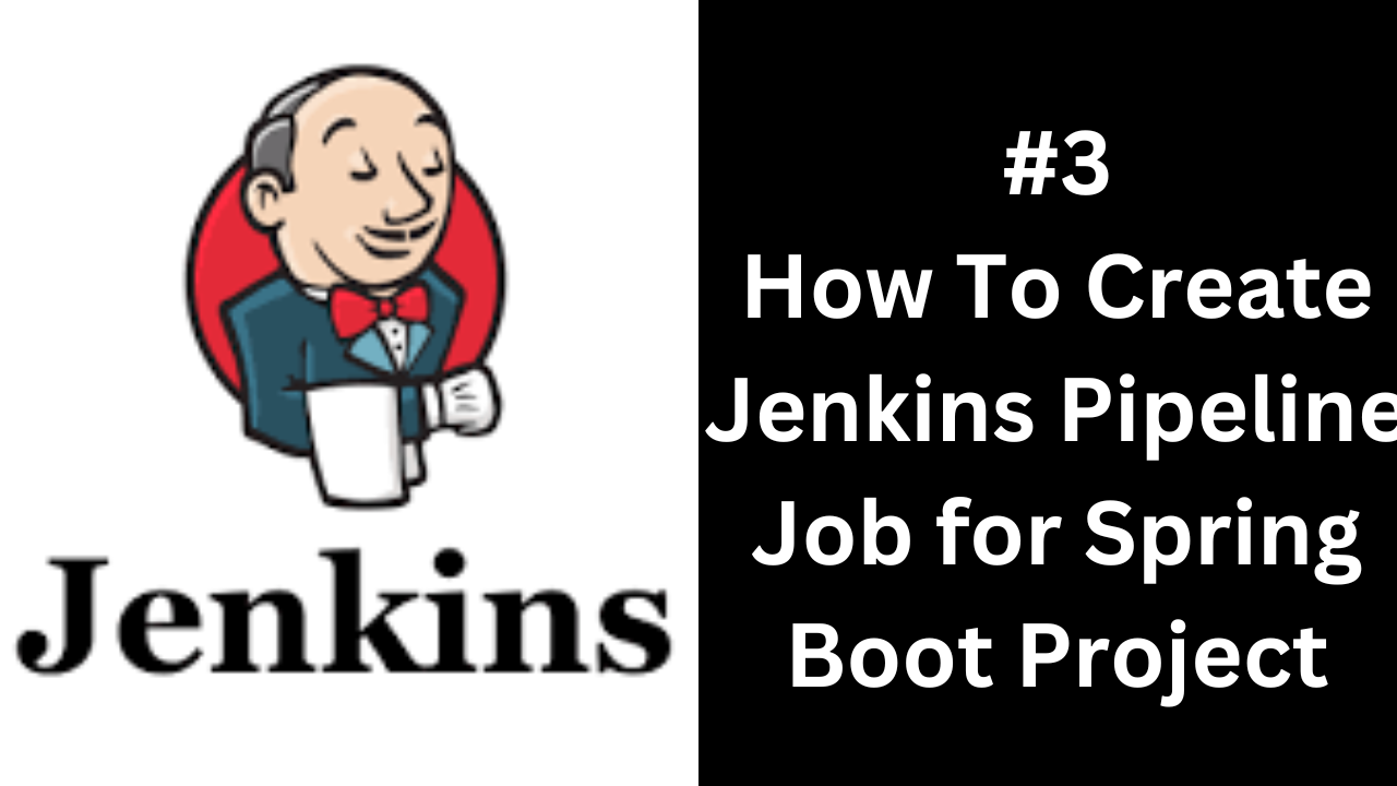 How to create Jenkins Pipeline for Spring boot app