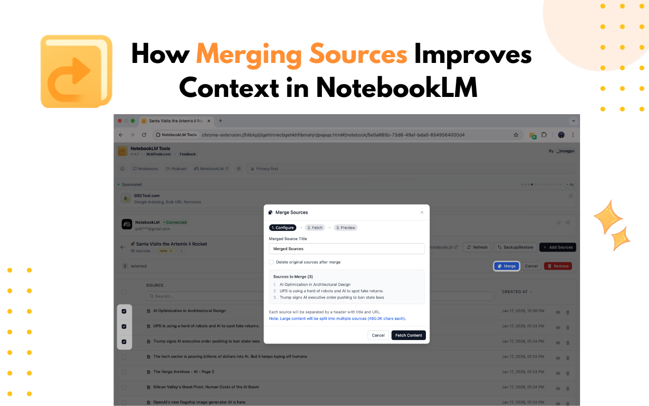 NotebookLM Tips #5: How Merging Sources Improves Context in NotebookLM