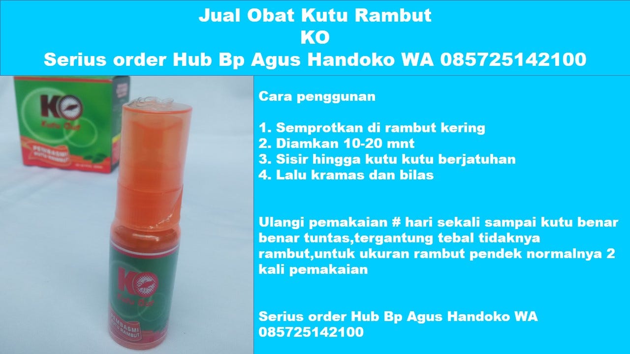 WA 085725142100 Obat Menghilangkan Kutu Rambut Cara Menghilangkan