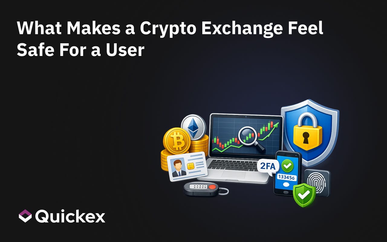 What Makes a Crypto Exchange Feel Safe For a User