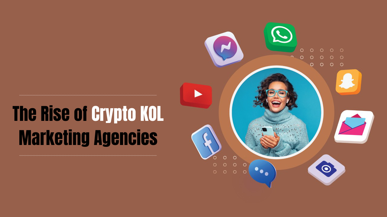 Revolutionizing Crypto Engagement: The Rise of Crypto KOL Marketing Agencies