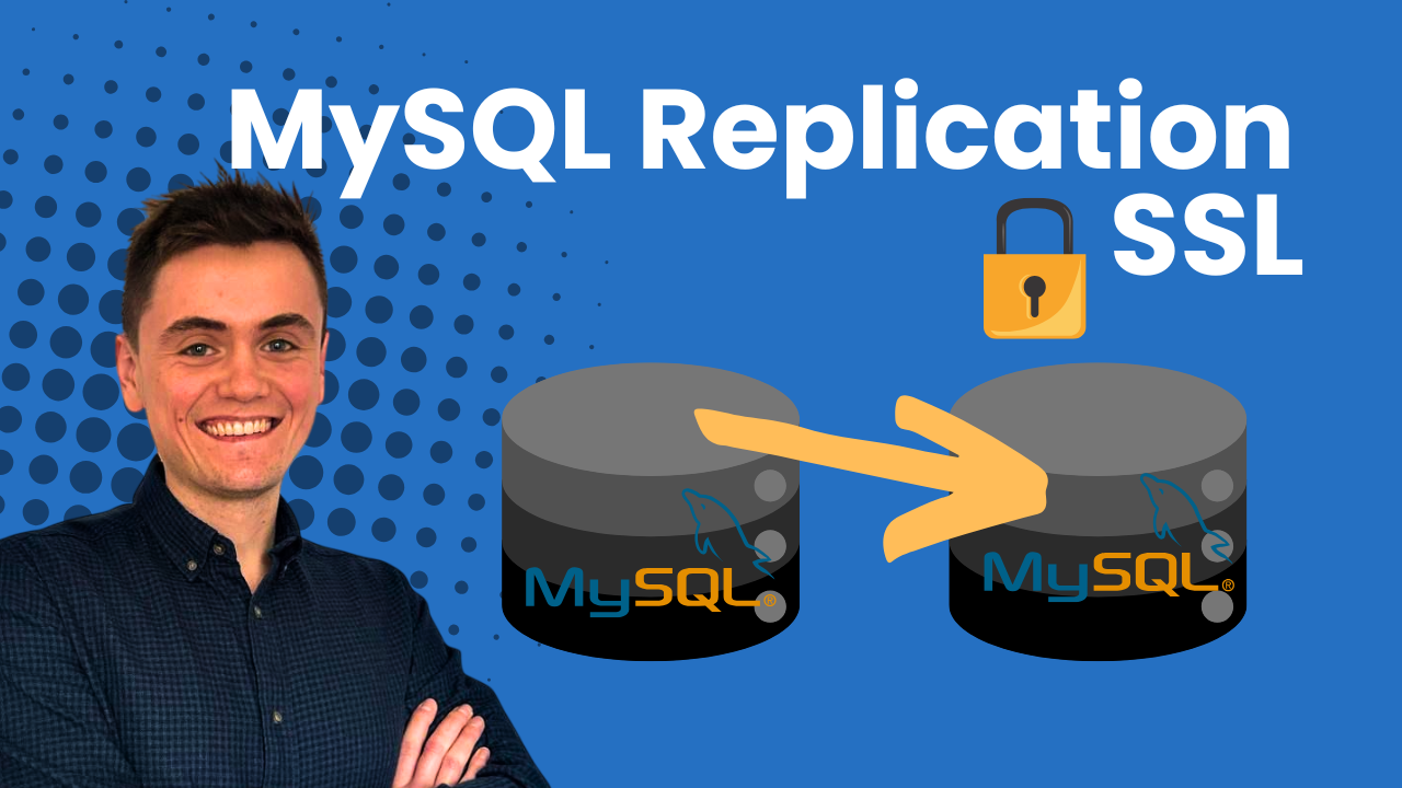 How to setup MySQL Replication using SSL on Ubuntu