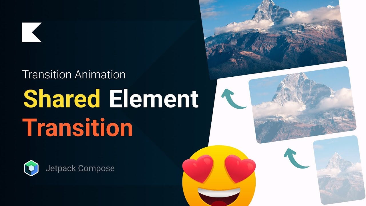 Exploring Shared Transitions in Jetpack Compose: Elevating UI Experiences