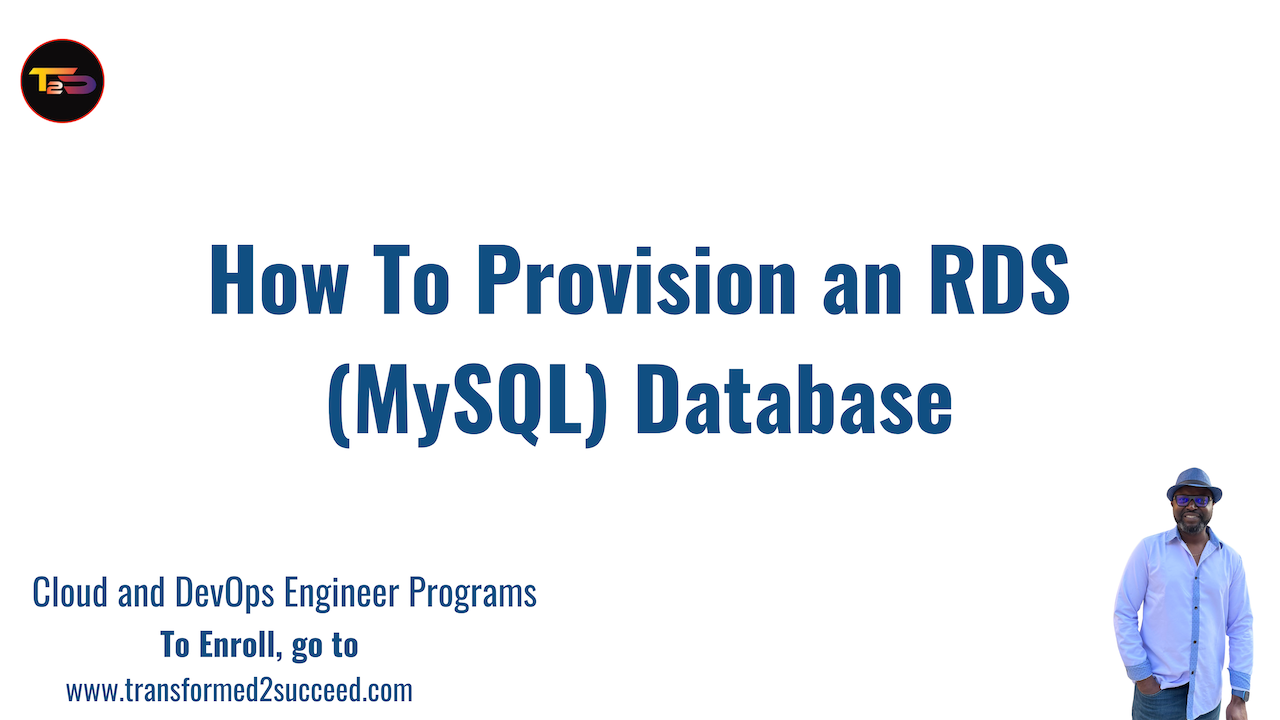 How To Provision A RDS (MySQL) on AWS: Step-By-Step Guide