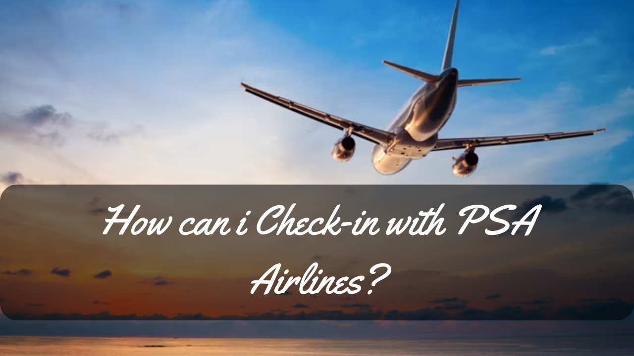 How can I check with PSA Airlines-