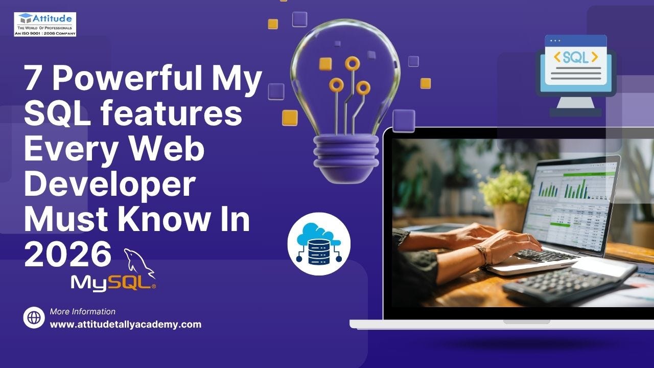7 Powerful MySQL Features Every Web Developer Must Know in 2026