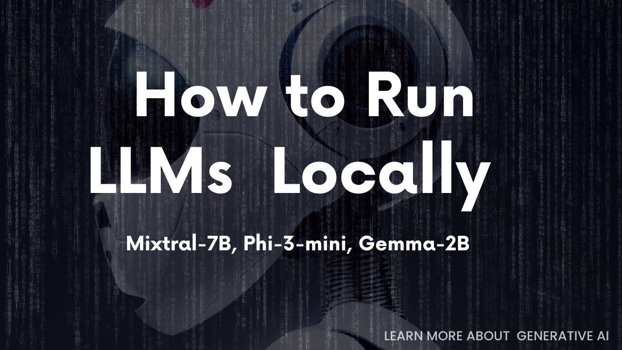 How to run LLMs locally?