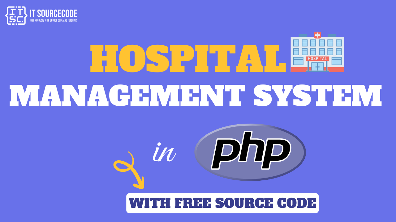 Hospital Management System Project In PHP With Source Code