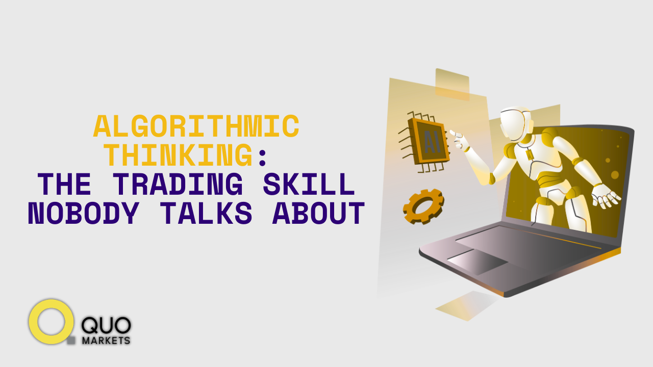 Algorithmic Thinking: The Trading Skill Nobody Talks About