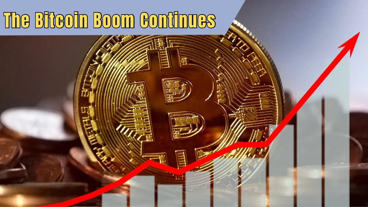 The Bitcoin Boom Continues