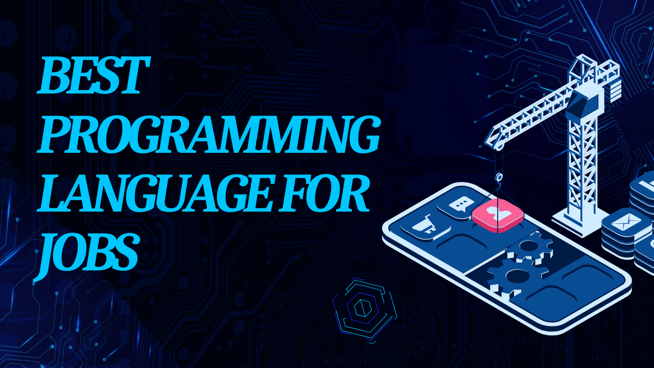 Best Programming Language for Jobs