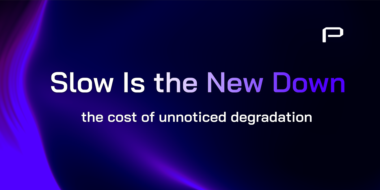 Slow Is the New Down: Why Performance Degradation Costs More Than Outages