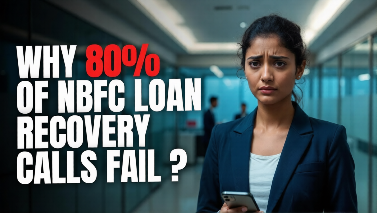 The 80% Failure Rate: Why Your NBFC’s Communication Model is Broken