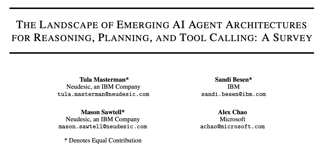 The Landscape of Emerging AI Agent Architectures for Reasoning, Planning, and Tool Calling: A…