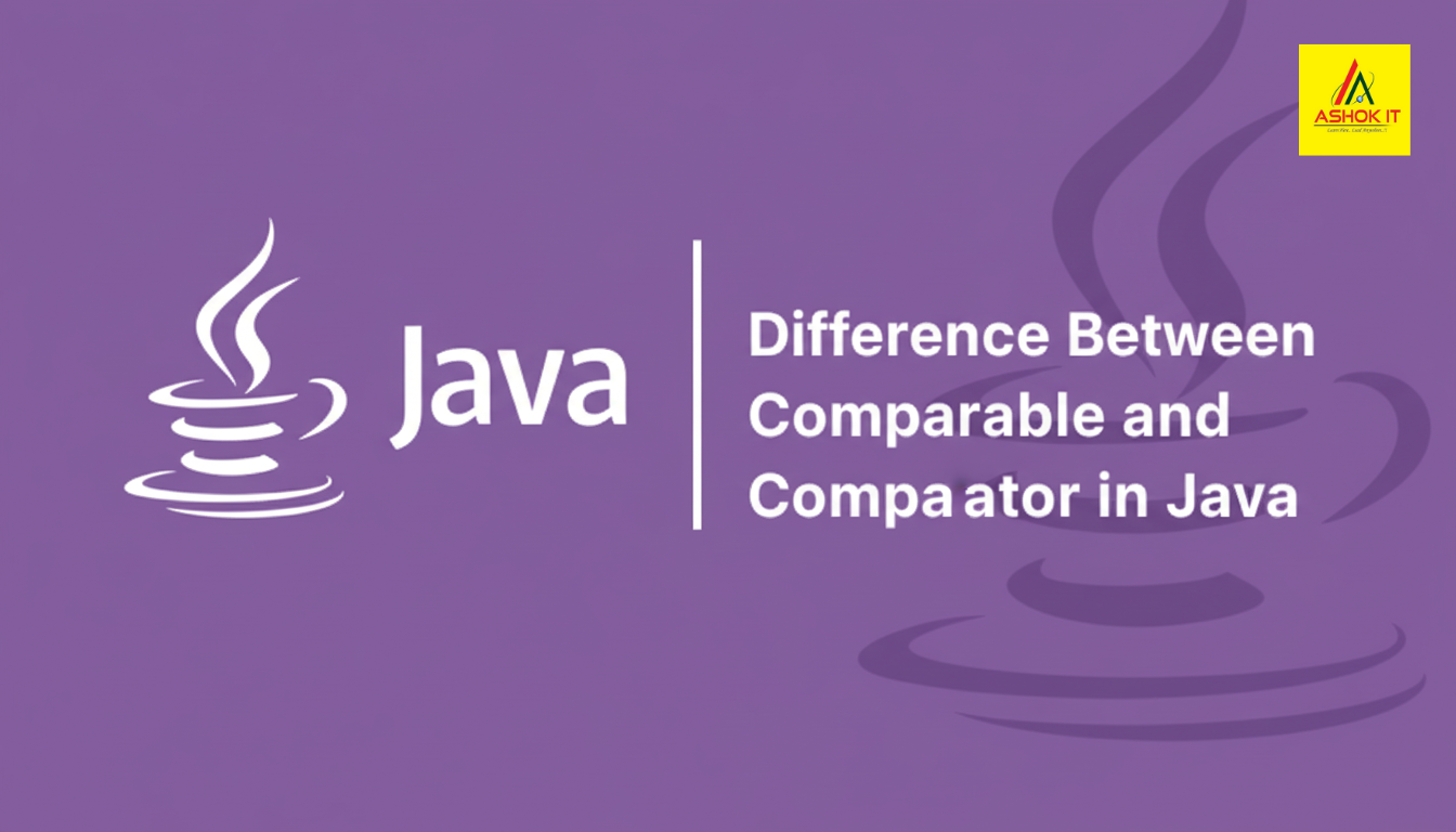 Difference Between Comparable and Comparator in Java (With Real-Time Examples)