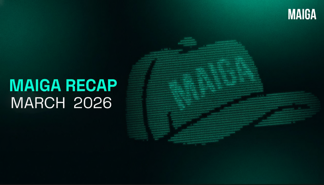  MAIGA March Recap: Launching Maiga Markets & Scaling the Ecosystem