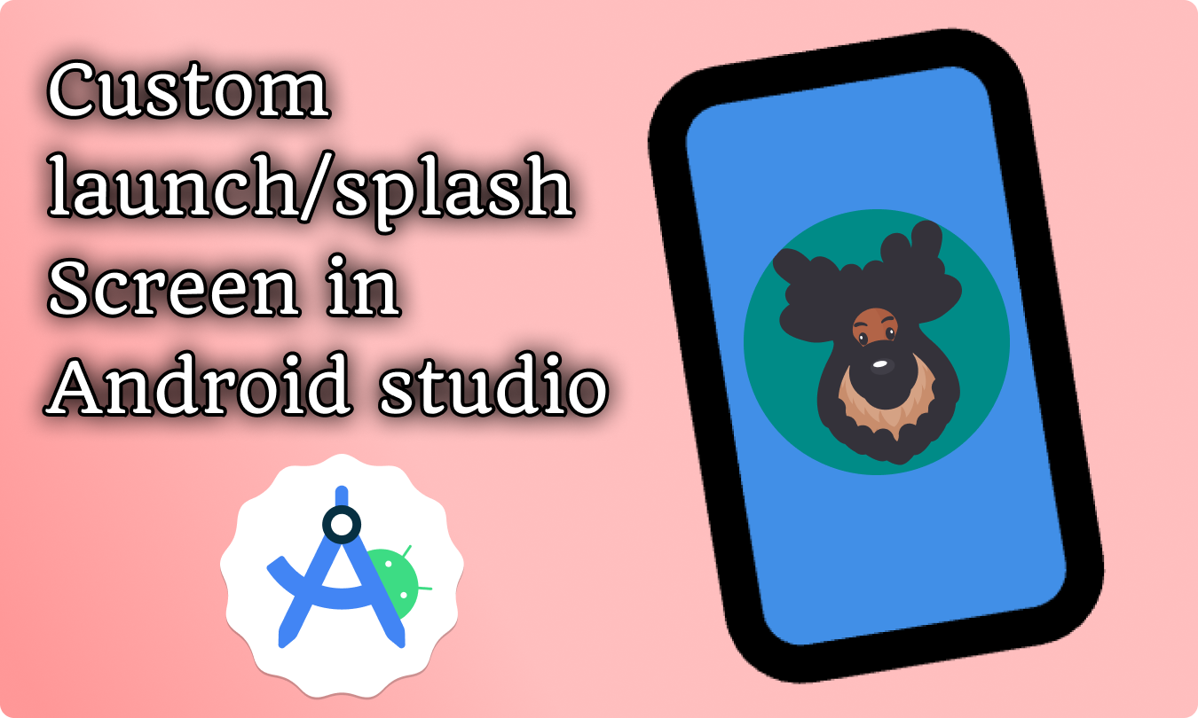 Custom splash screen/launcher in Android.