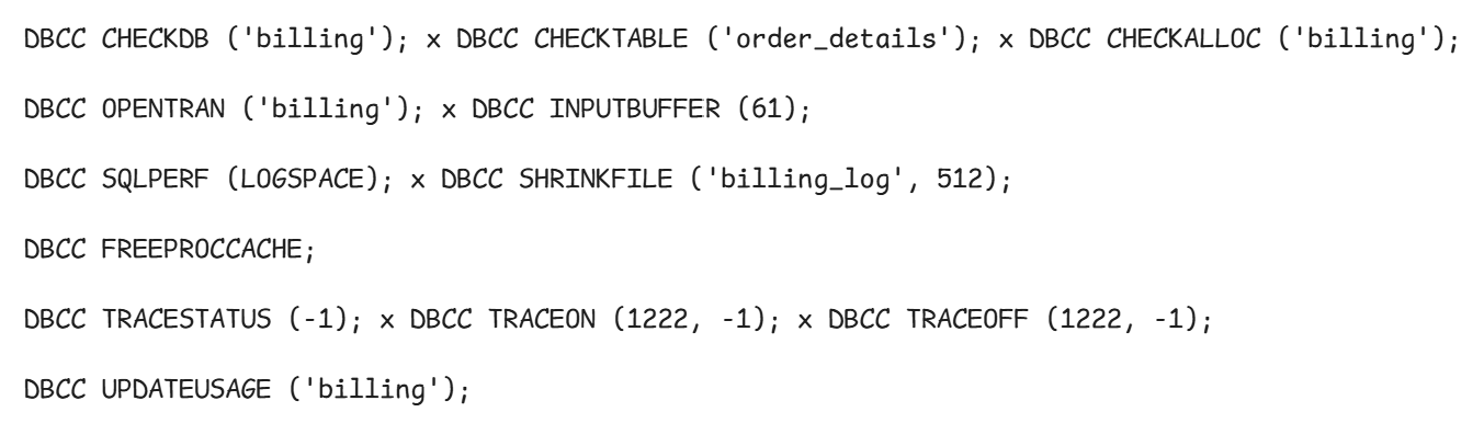 DBCC Commands You Want to Master and Use Cases