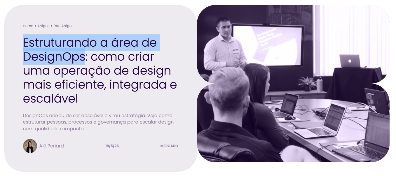 Como estruturar a área de DesignOps?