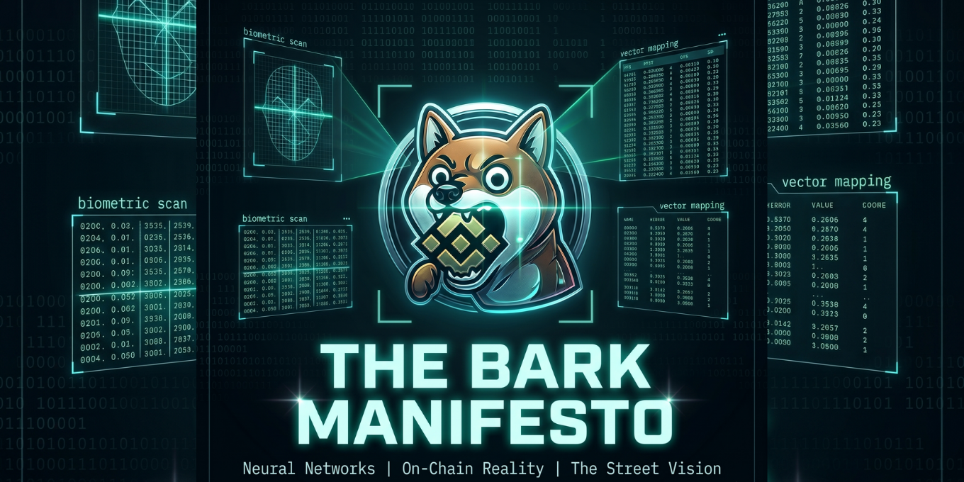 The BARK Technical Manifesto: Neural Networks, On-Chain Reality, and The Street Vision