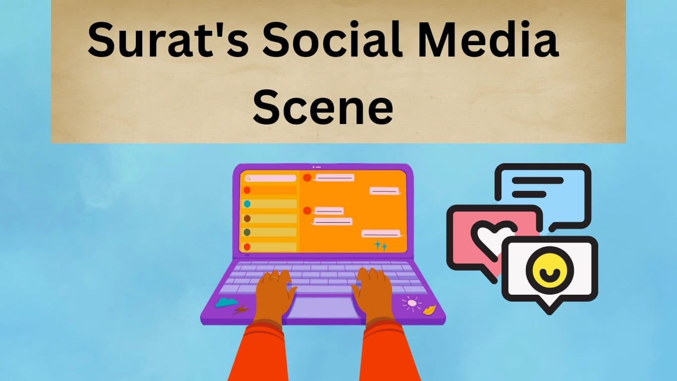Surat’s social media Scene: Trends and Opportunities for Influencer Marketing