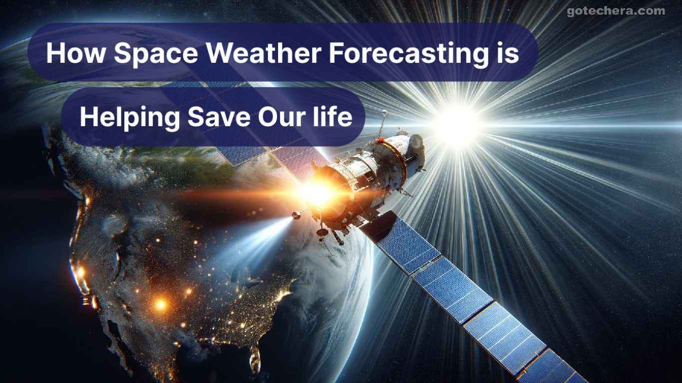 How Space Weather Forecasting is Helping Save Our life
