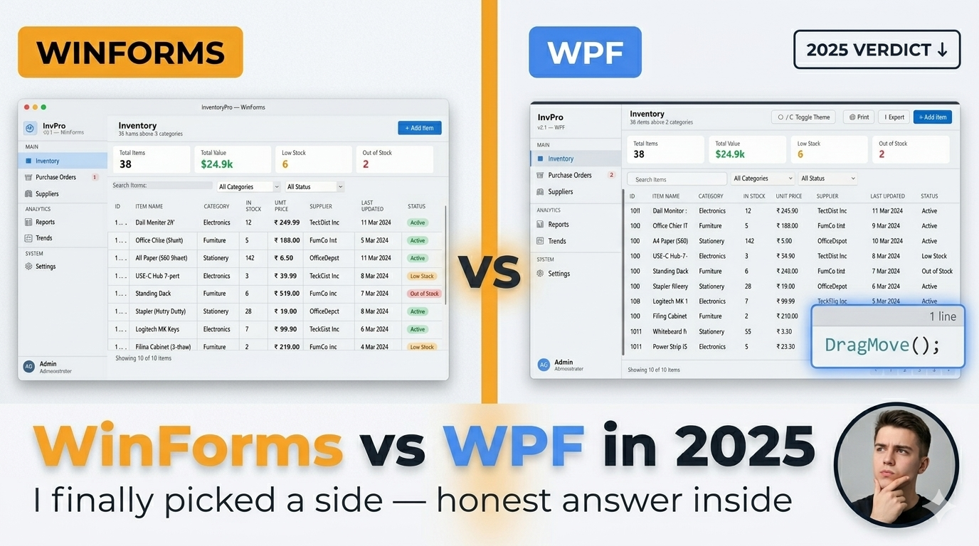 WinForms vs WPF in 2025: An Honest Comparison After Building Both
