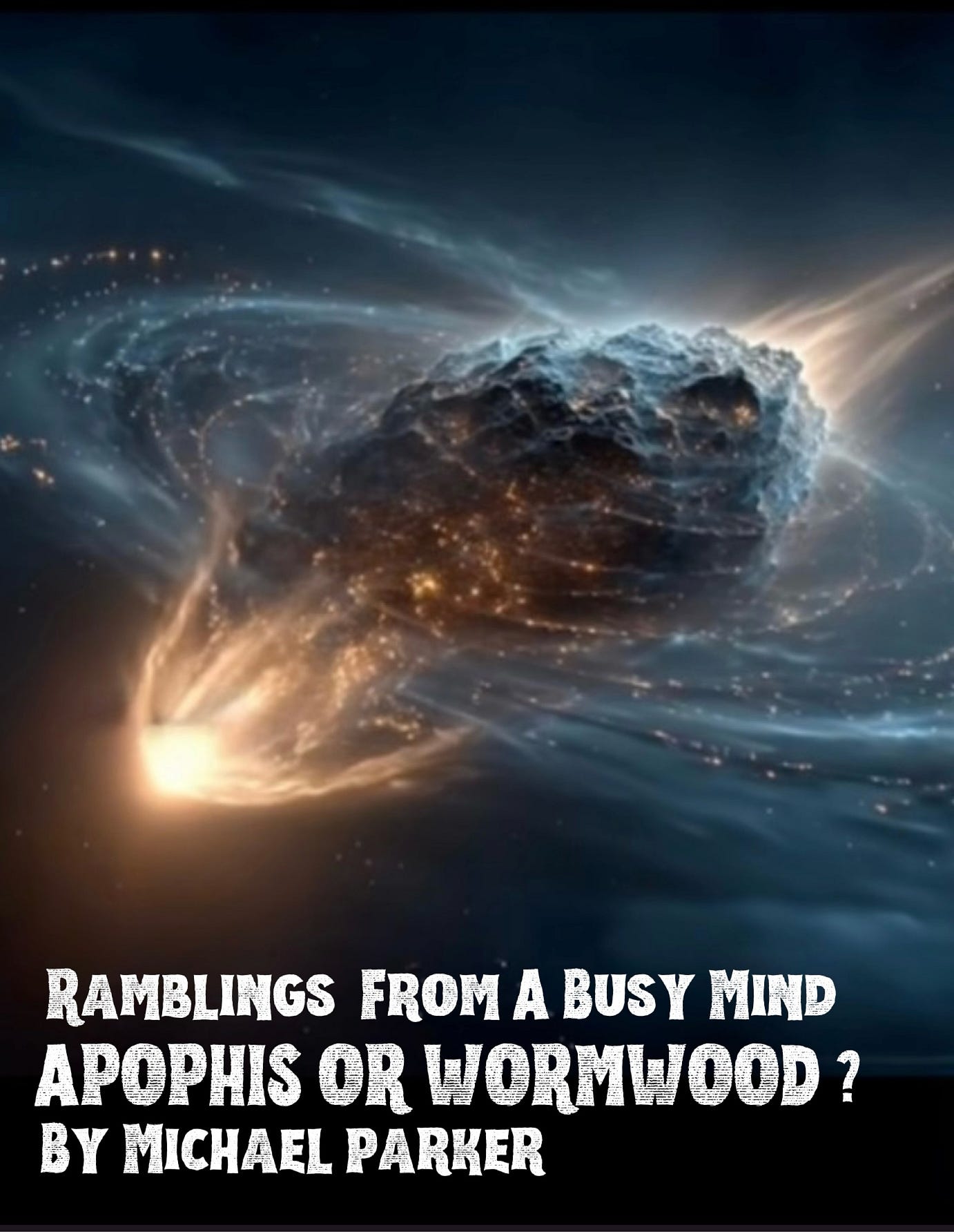 Apophis: Could It Be Wormwood-