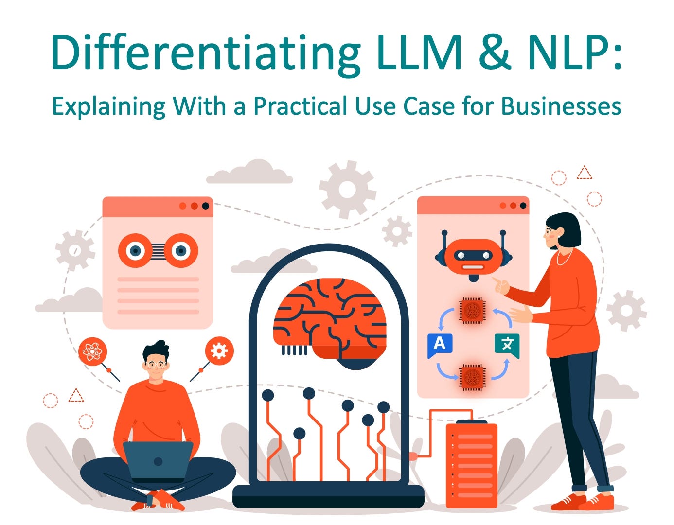 LLM vs NLP! Difference between LLM & NLP with Use Case