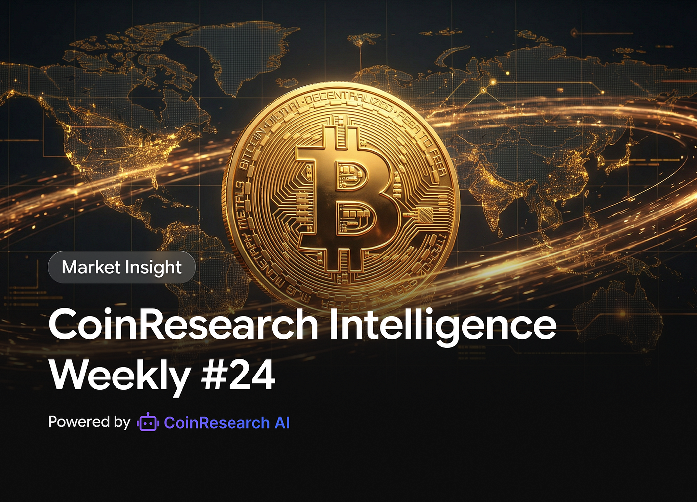 Coinresearch Intelligence Weekly #24