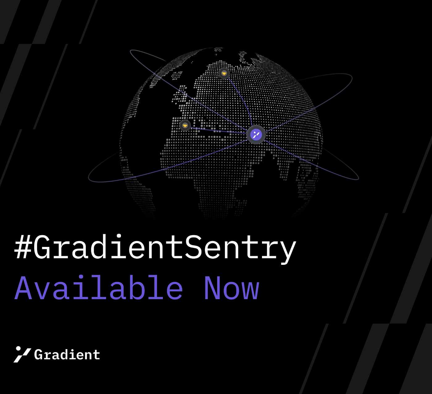 Free Gradient Sentry Node BONUS!