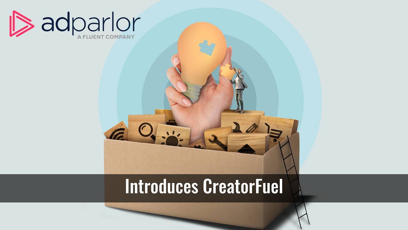 AdParlor Introduces CreatorFuel: A Full-Funnel Influencer Marketing Solution