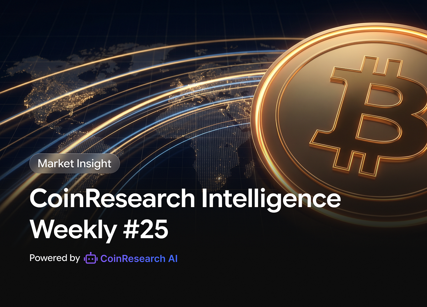 CoinResearch Intelligence Weekly #25