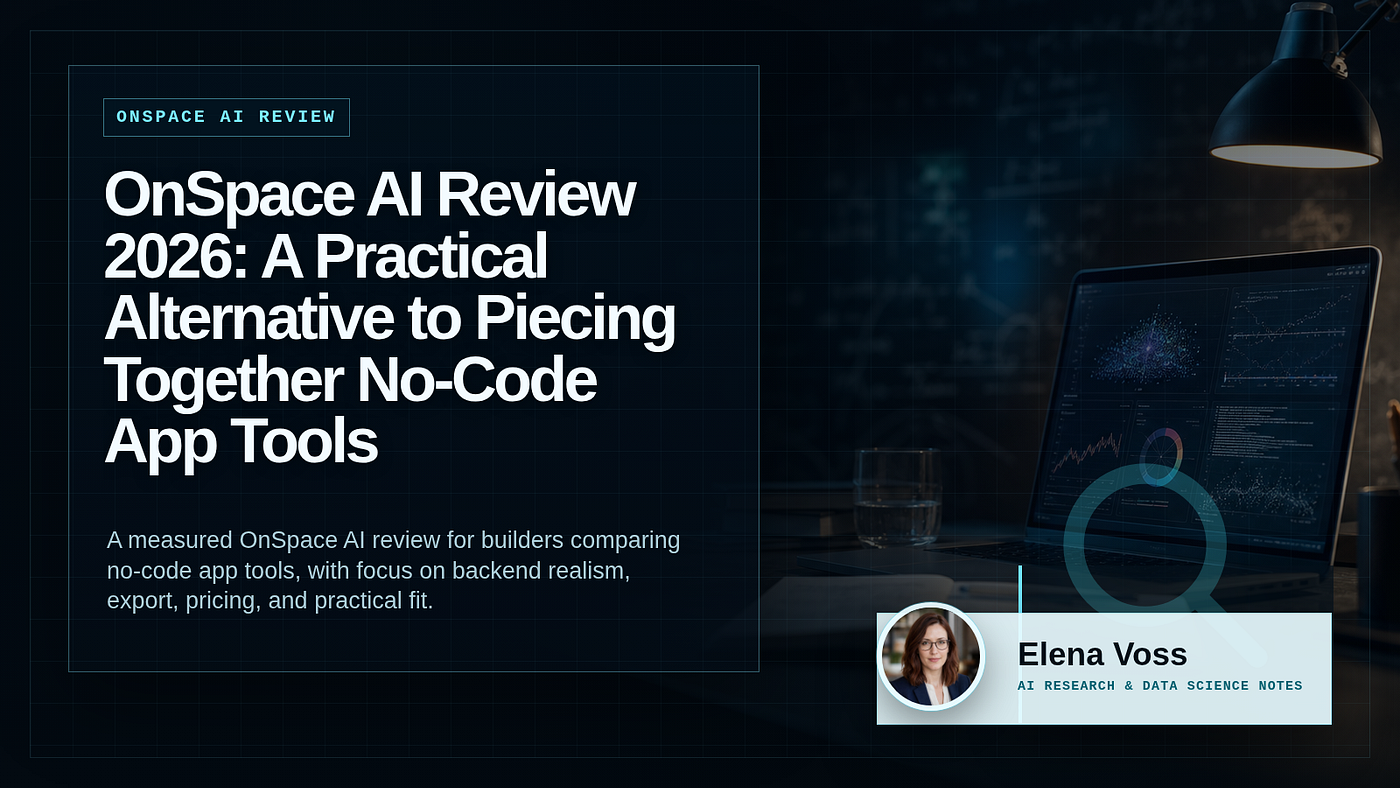 OnSpace AI Review 2026: A Practical Alternative to Piecing Together No-Code App Tools